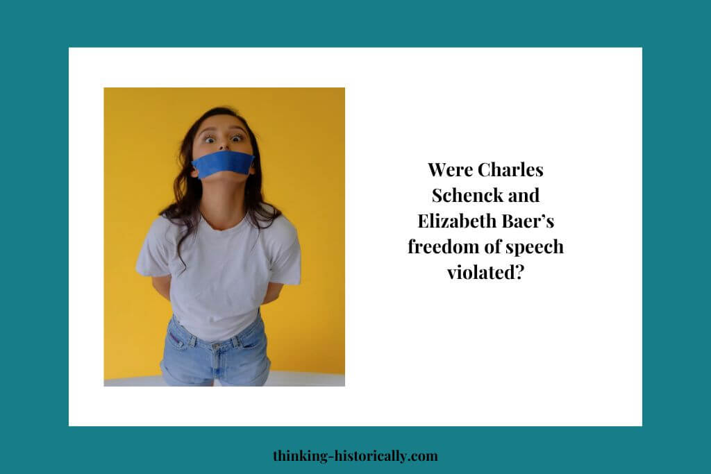 Image of a person with their mouth taped up and text that says, "Were Charles Schenck and Elizabeth Baer's freedom of speech violated?