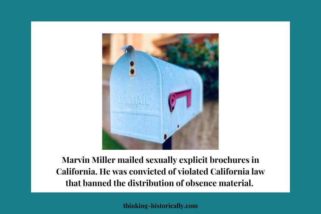 An image of a mailbox with text that says, "Marvin Miller mailed sexually explicit brochures in California. He was convicted of violated California law that banned the distribution of obscene material." 